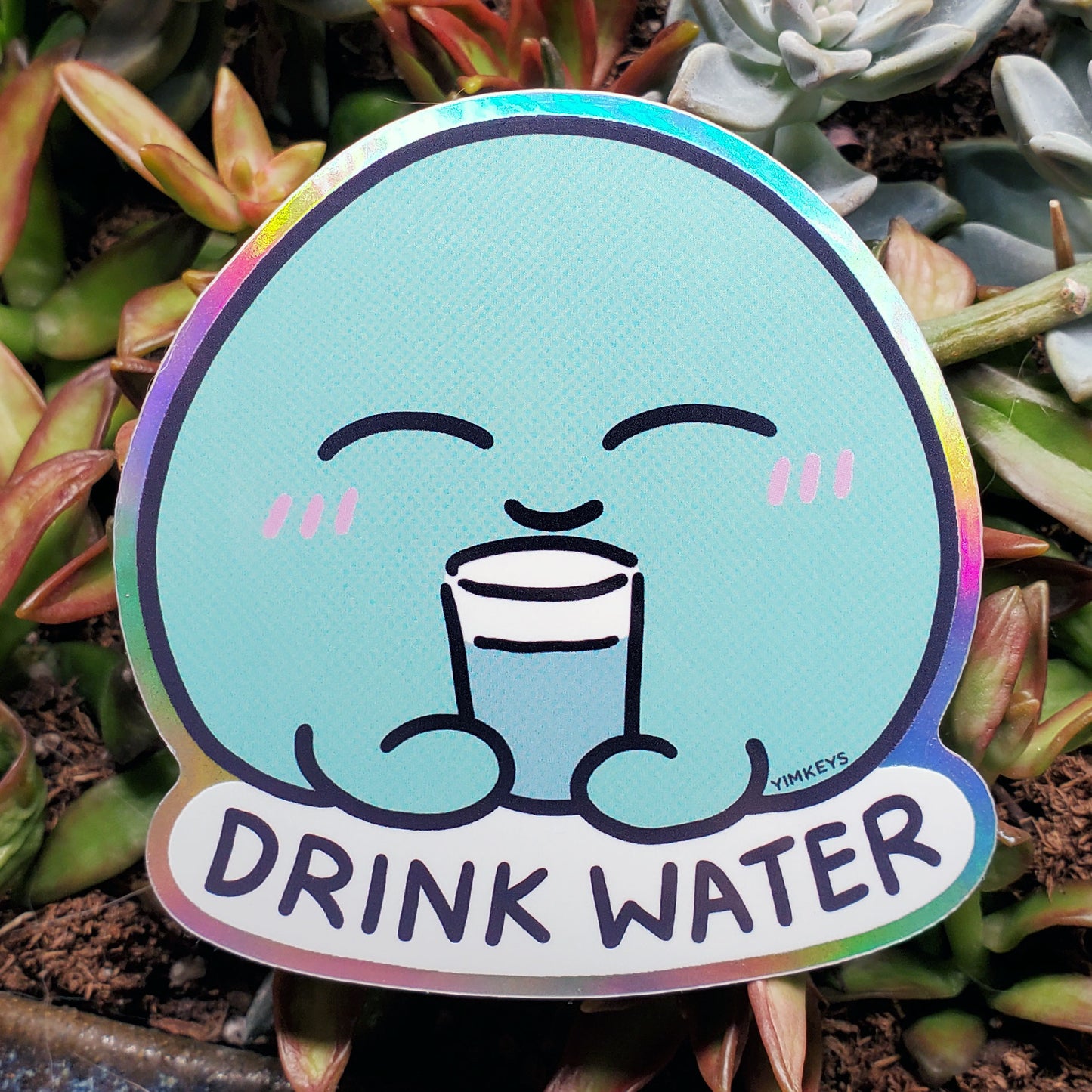 Sticker - Drink Water (Holographic)